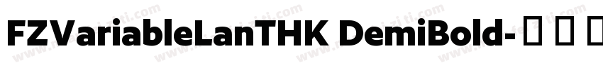 FZVariableLanTHK DemiBold字体转换